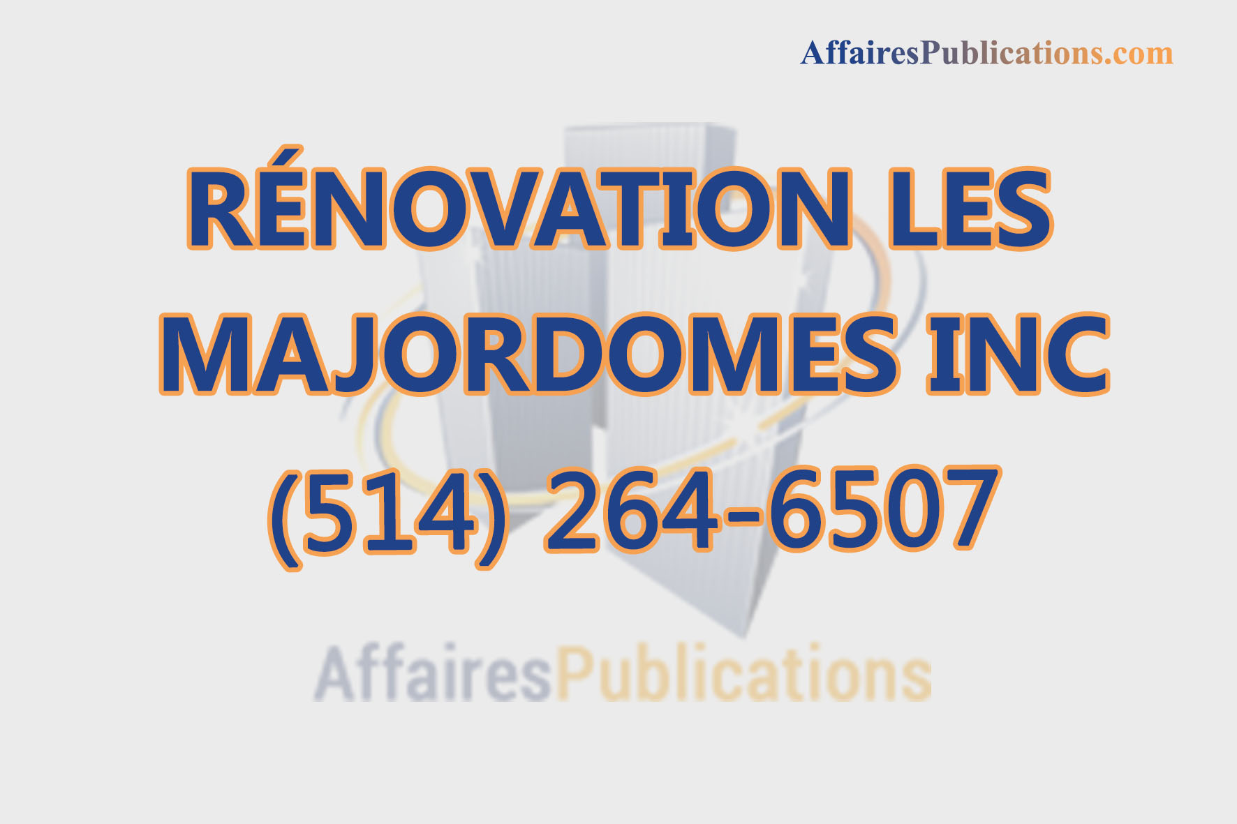 RÉNOVATION LES MAJORDOMES INC