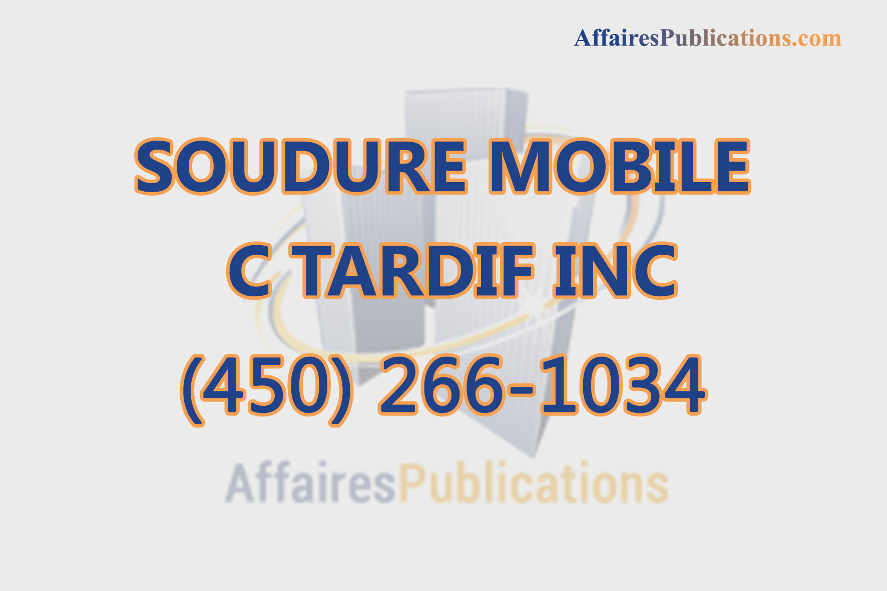 SOUDURE MOBILE C TARDIF INC