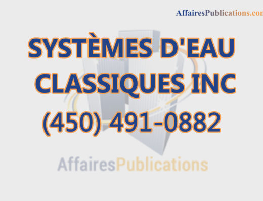 SYSTÈMES D&rsquo;EAU CLASSIQUES INC