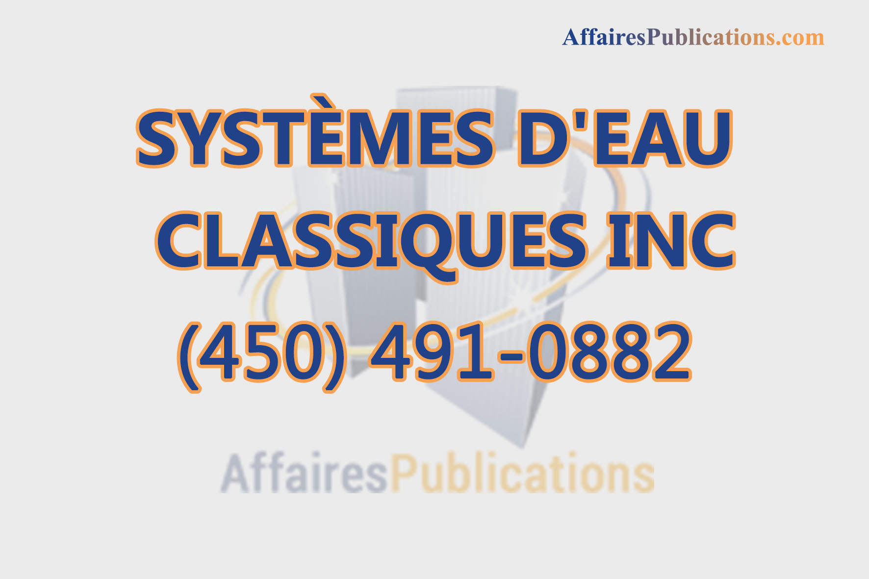 SYSTÈMES D&rsquo;EAU CLASSIQUES INC