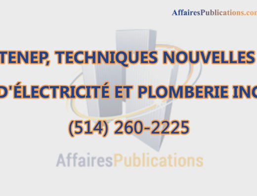 TENEP, TECHNIQUES NOUVELLES D&rsquo;ÉLECTRICITÉ ET PLOMBERIE INC