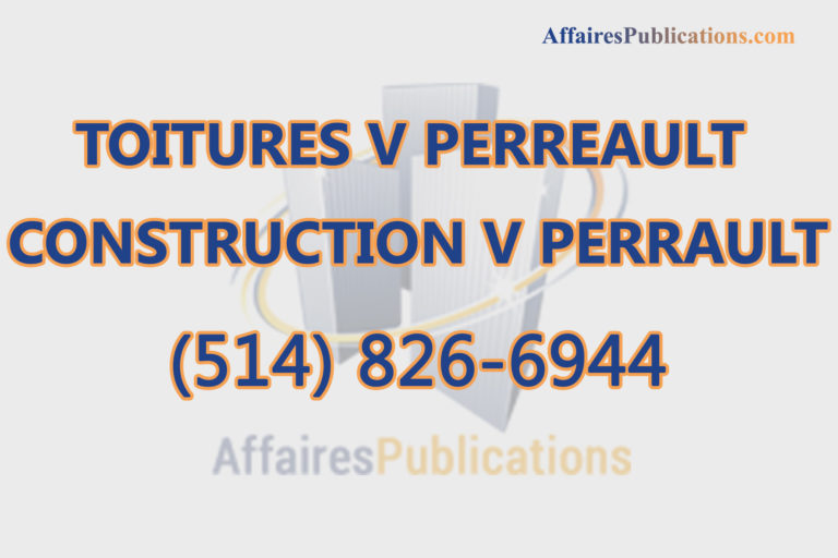 TOITURES V PERREAULT CONSTRUCTION V PERRAULT INC