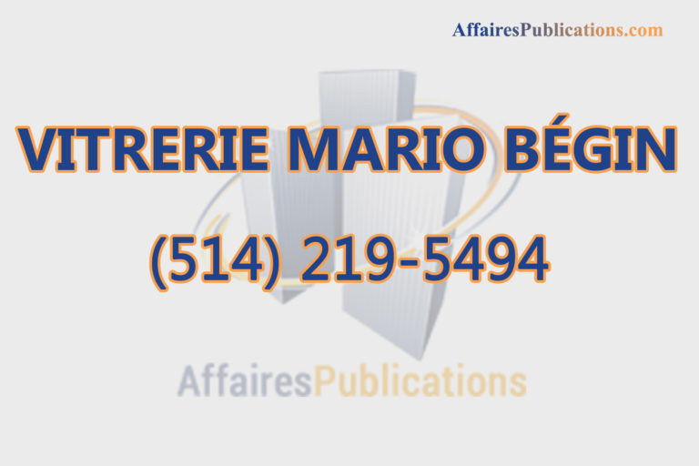 VITRERIE MARIO BÉGIN INC