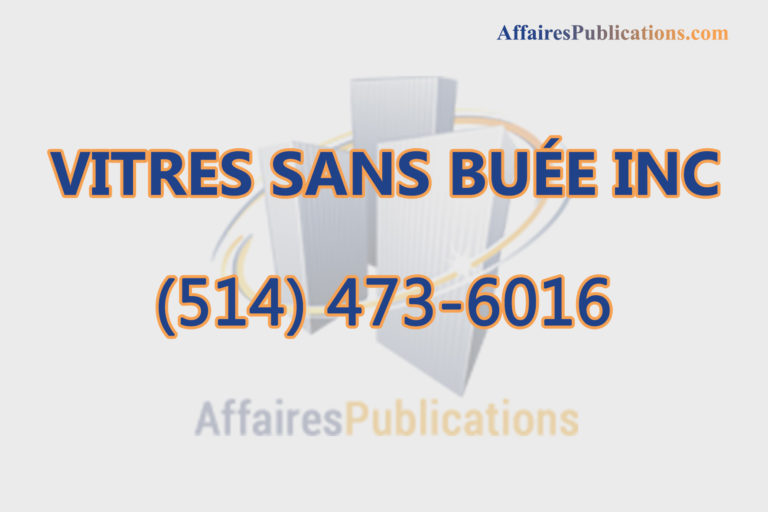 VITRES SANS BUÉE INC
