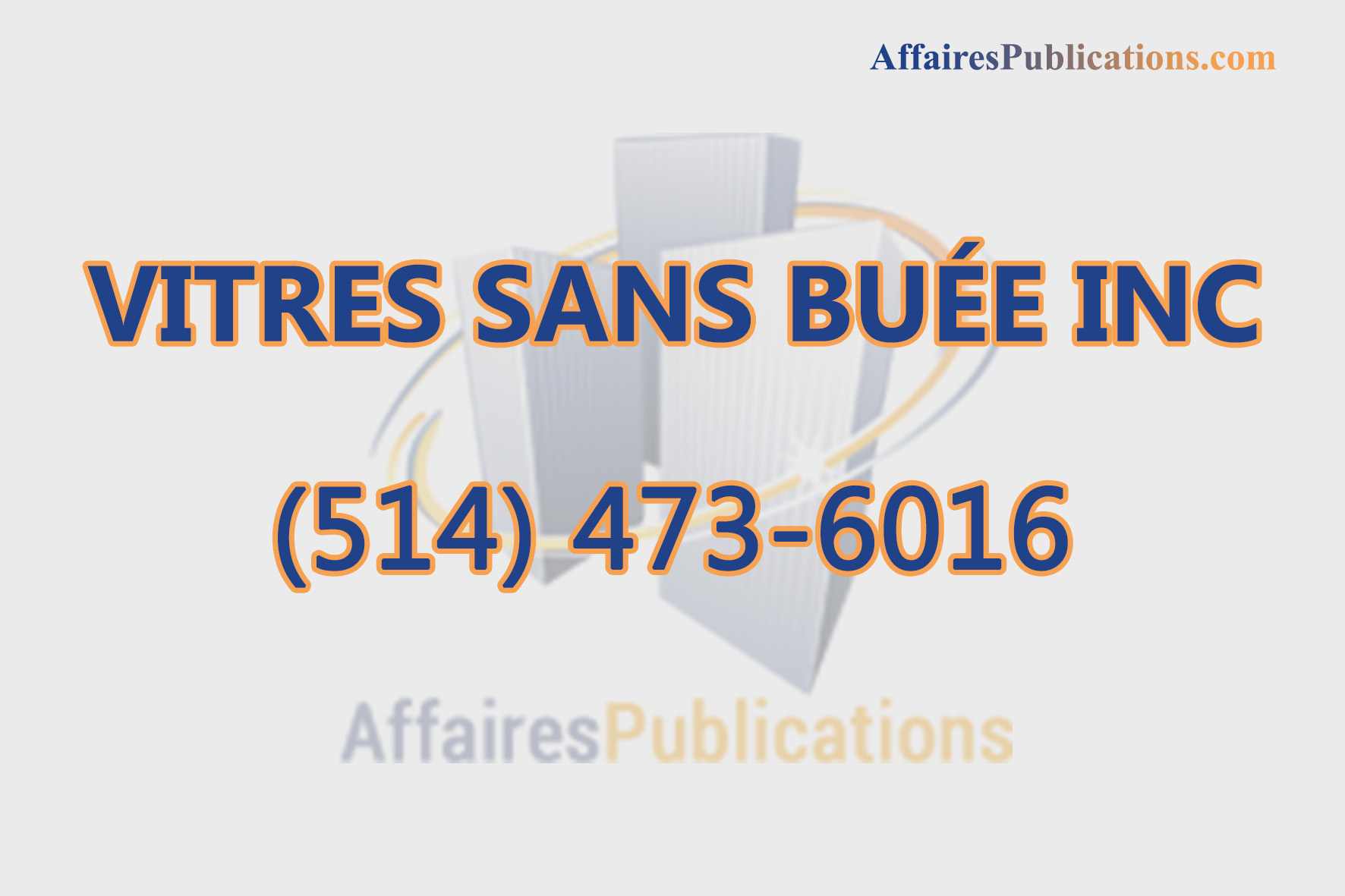 VITRES SANS BUÉE INC