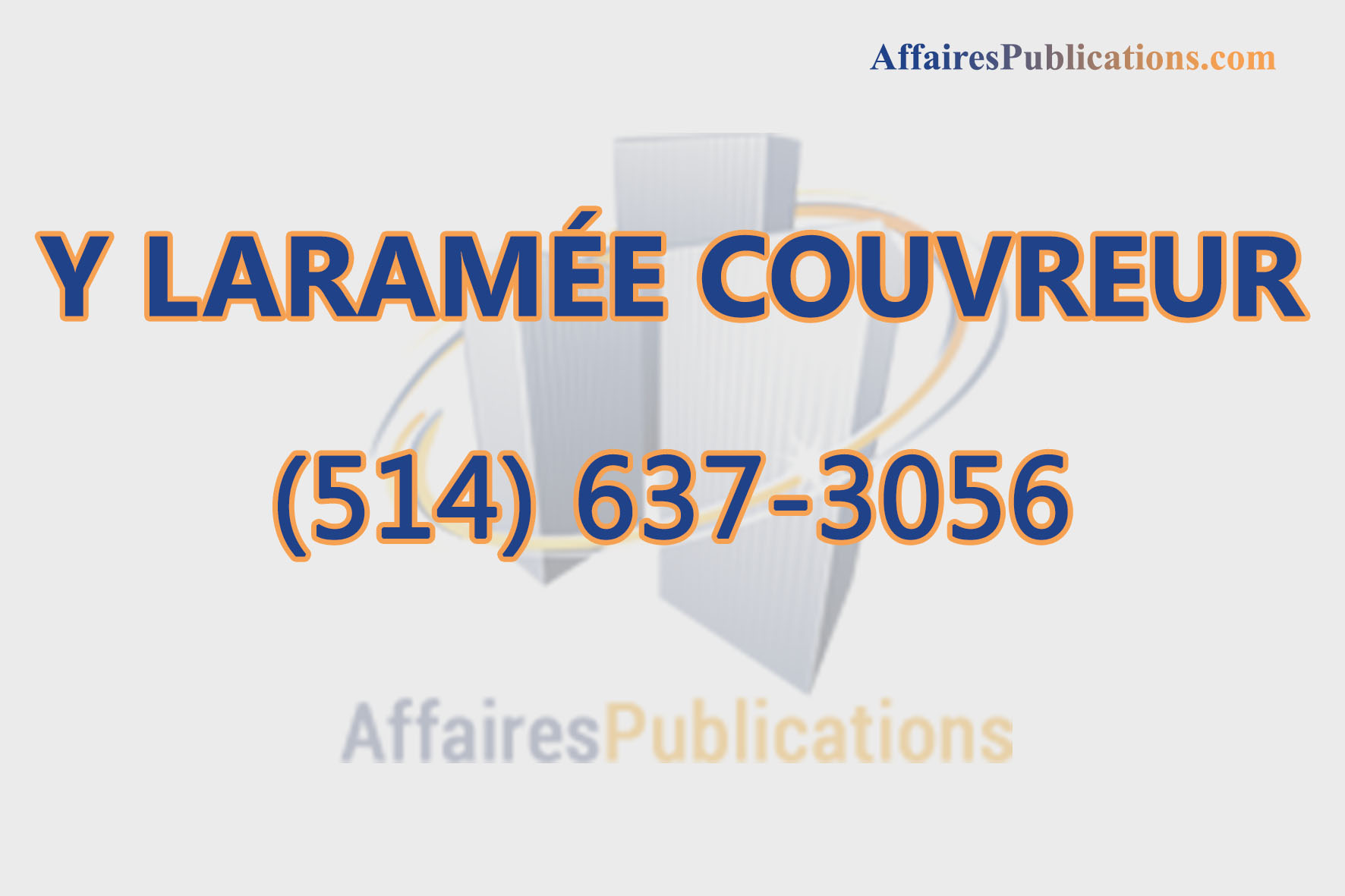Y LARAMÉE COUVREUR INC