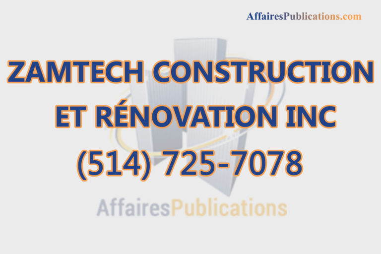 ZAMTECH CONSTRUCTION ET RÉNOVATION INC