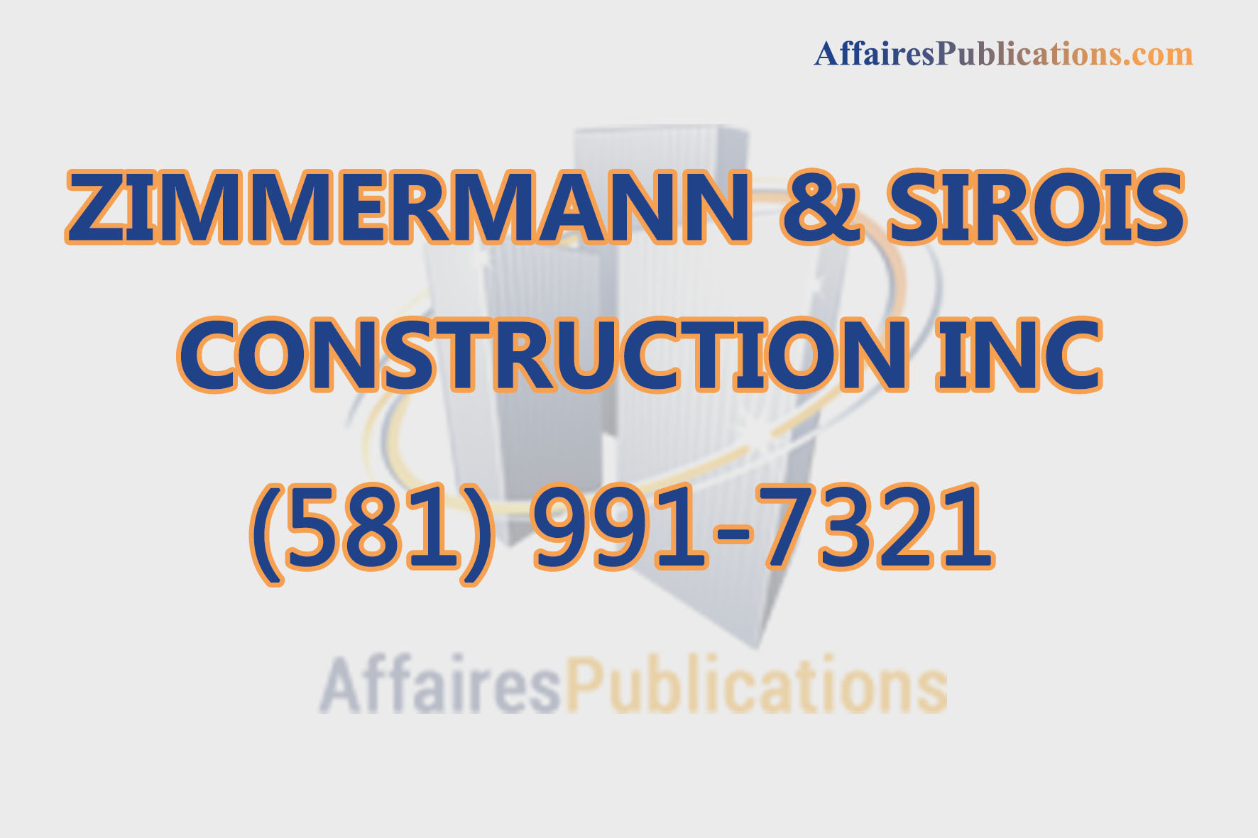 ZIMMERMANN & SIROIS CONSTRUCTION INC