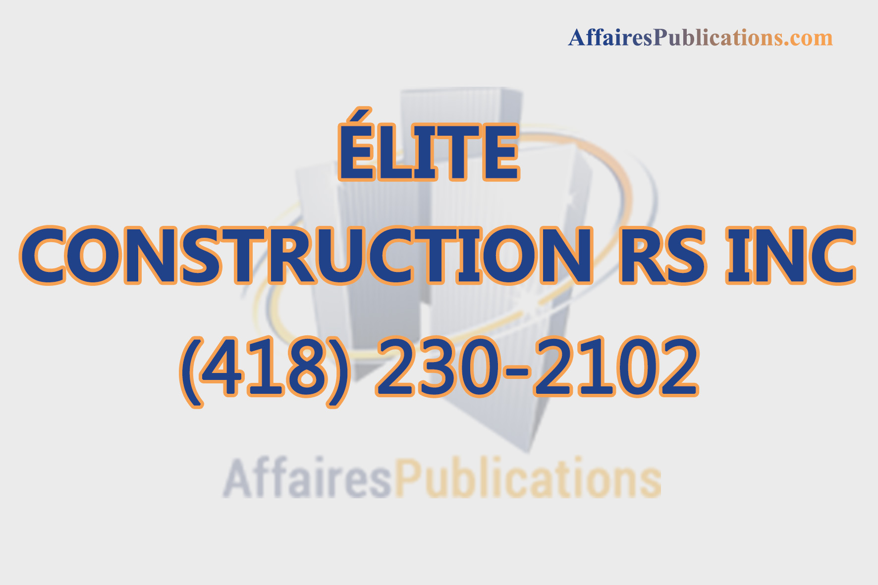 ÉLITE CONSTRUCTION RS INC