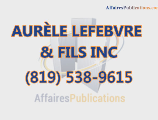 AURÈLE LEFEBVRE & FILS INC