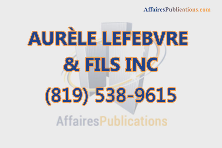 AURÈLE LEFEBVRE & FILS INC