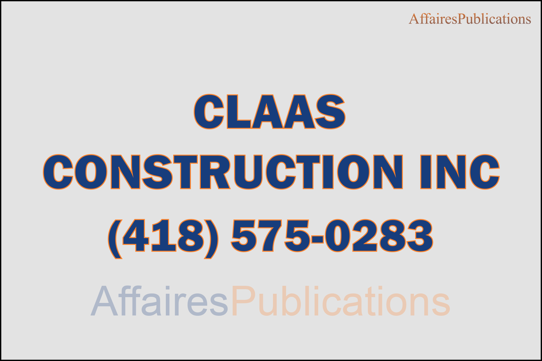 CLAAS CONSTRUCTION INC