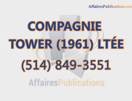 COMPAGNIE TOWER (1961) LTÉE