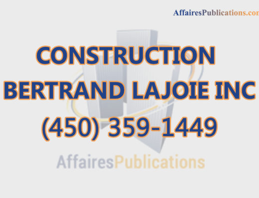 CONSTRUCTION BERTRAND LAJOIE