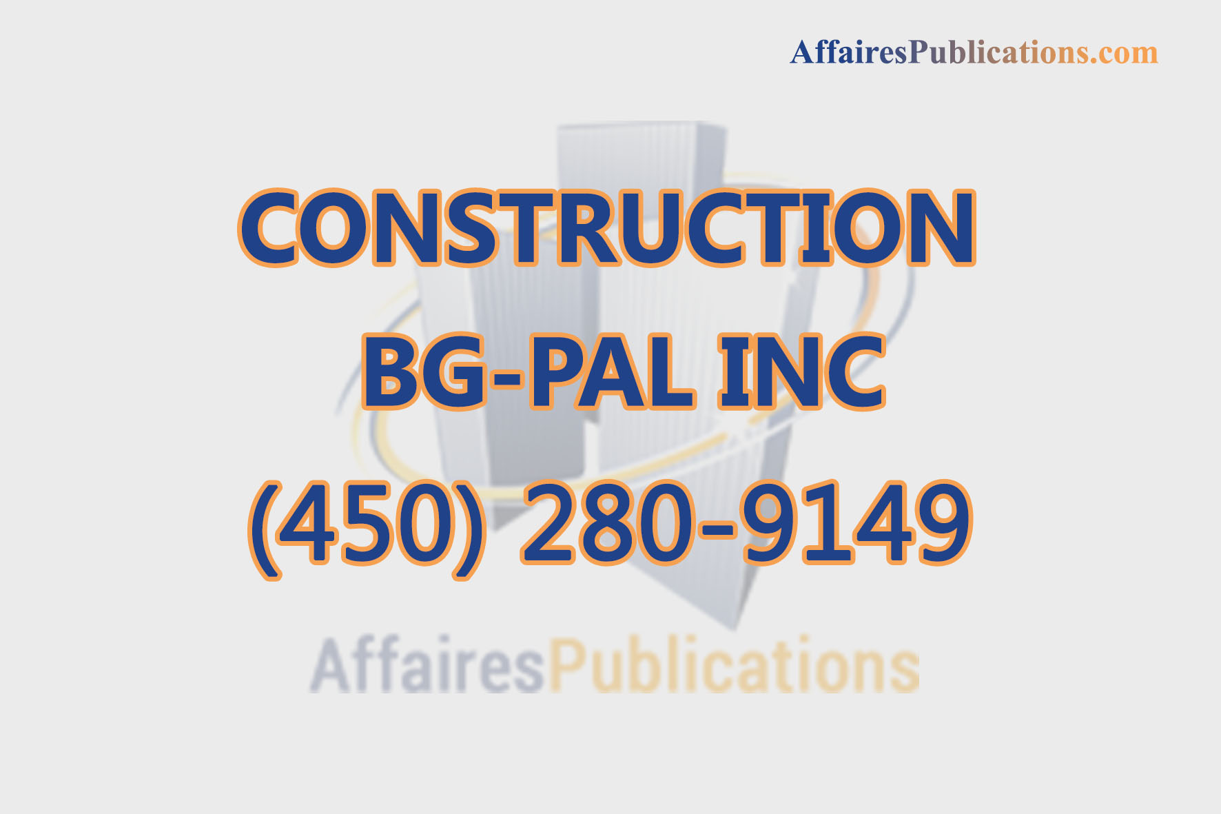 CONSTRUCTION BG-PAL INC
