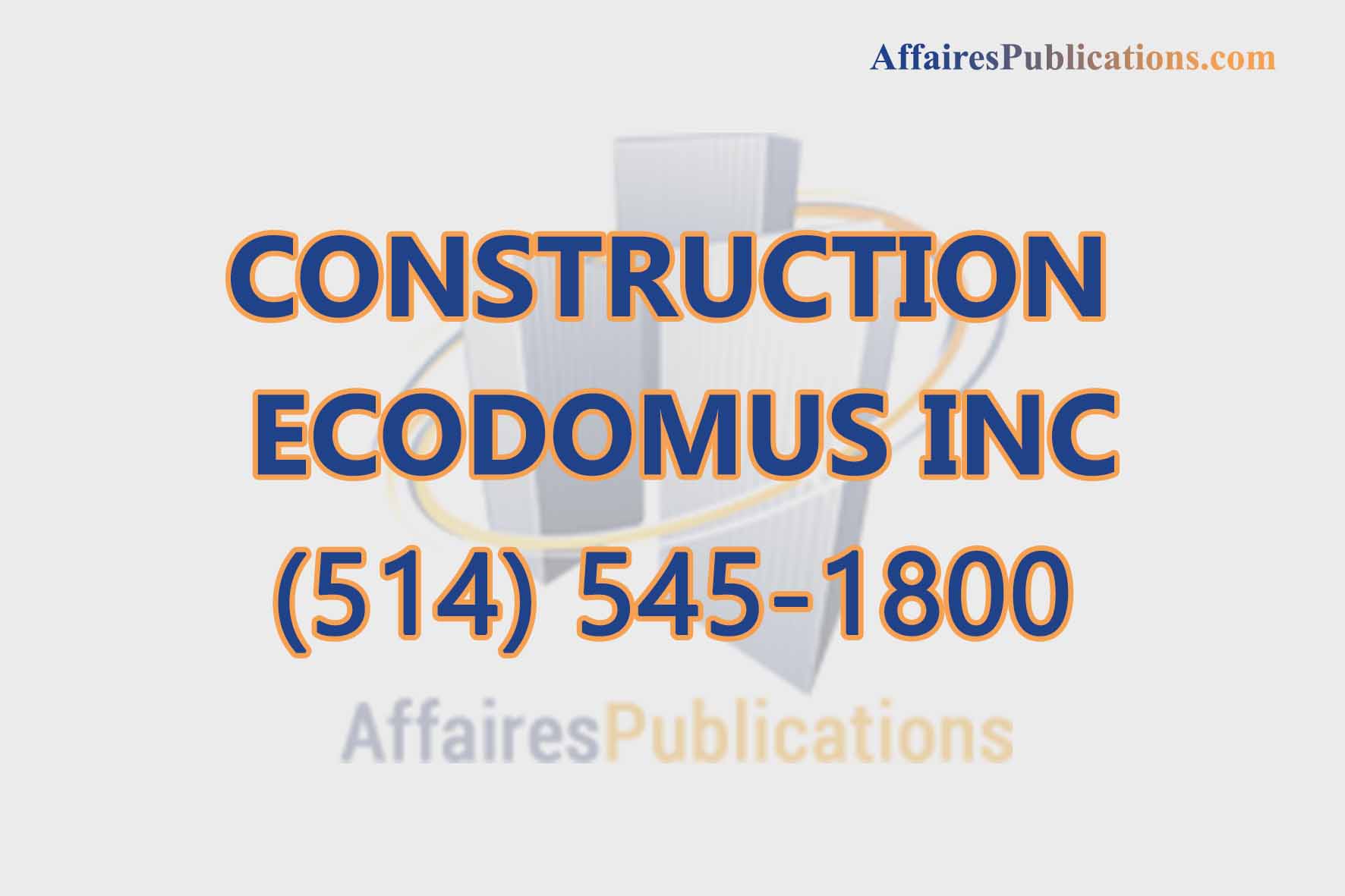 CONSTRUCTION ECODOMUS INC