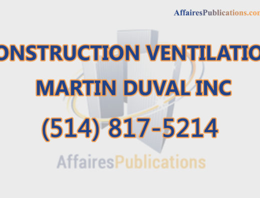 CONSTRUCTION VENTILATION MARTIN DUVAL INC