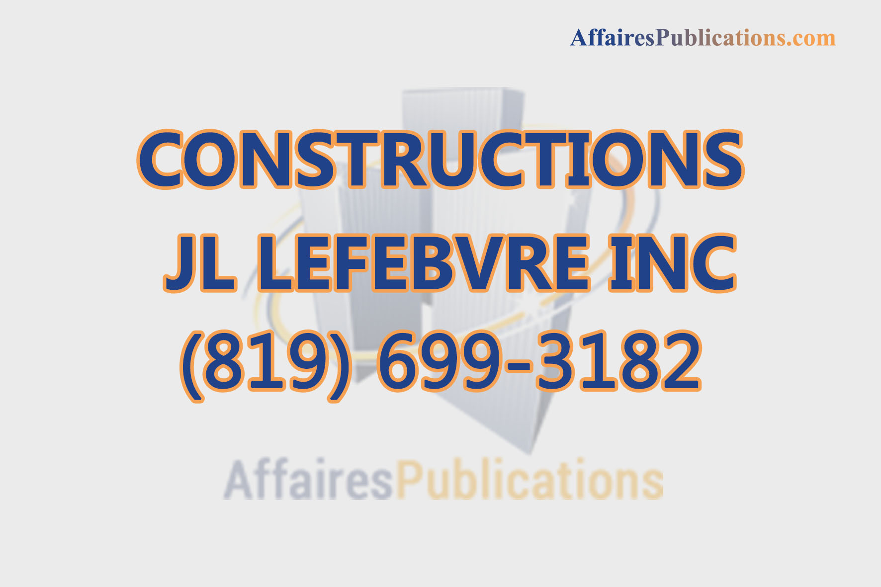 CONSTRUCTIONS JL LEFEBVRE INC
