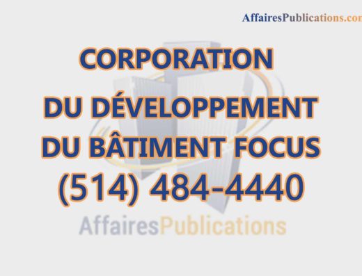 CORPORATION DU DÉVELOPPEMENT DU BÂTIMENT FOCUS