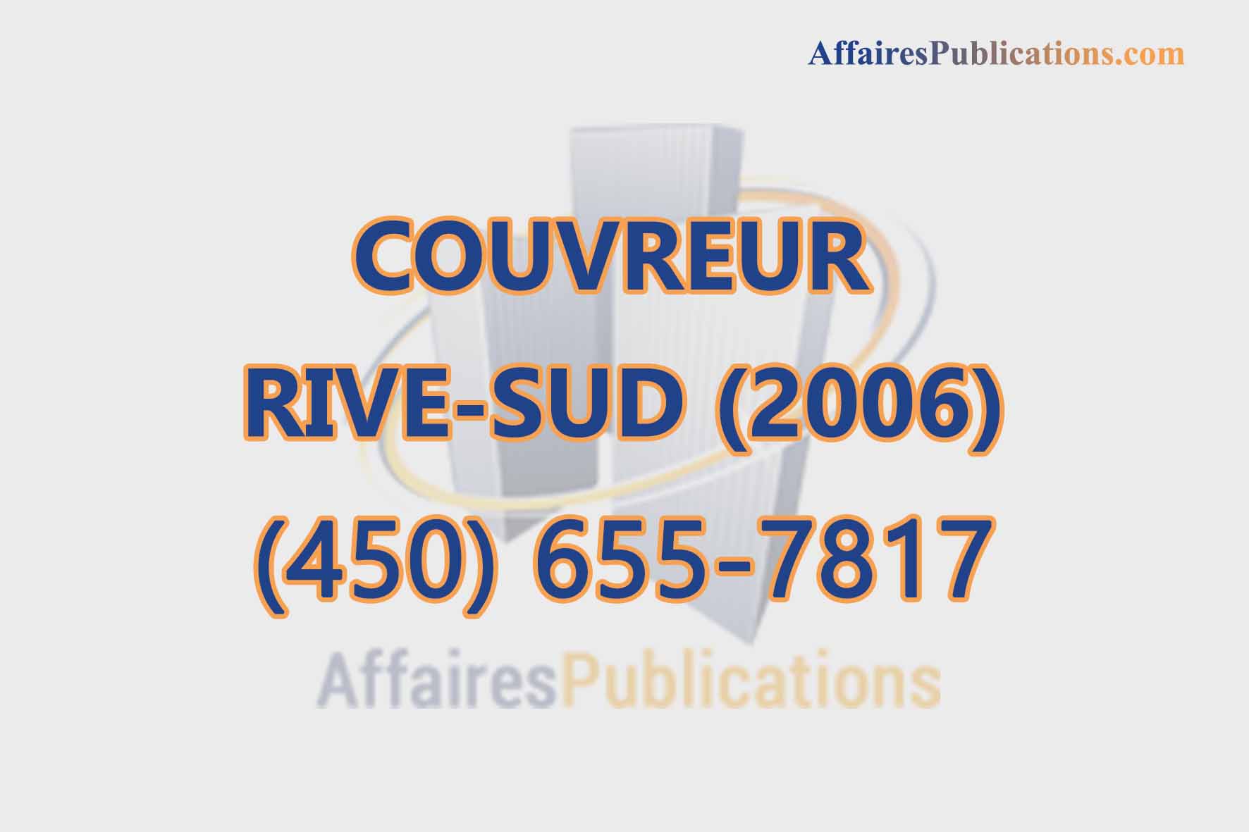 COUVREUR RIVE-SUD (2006)