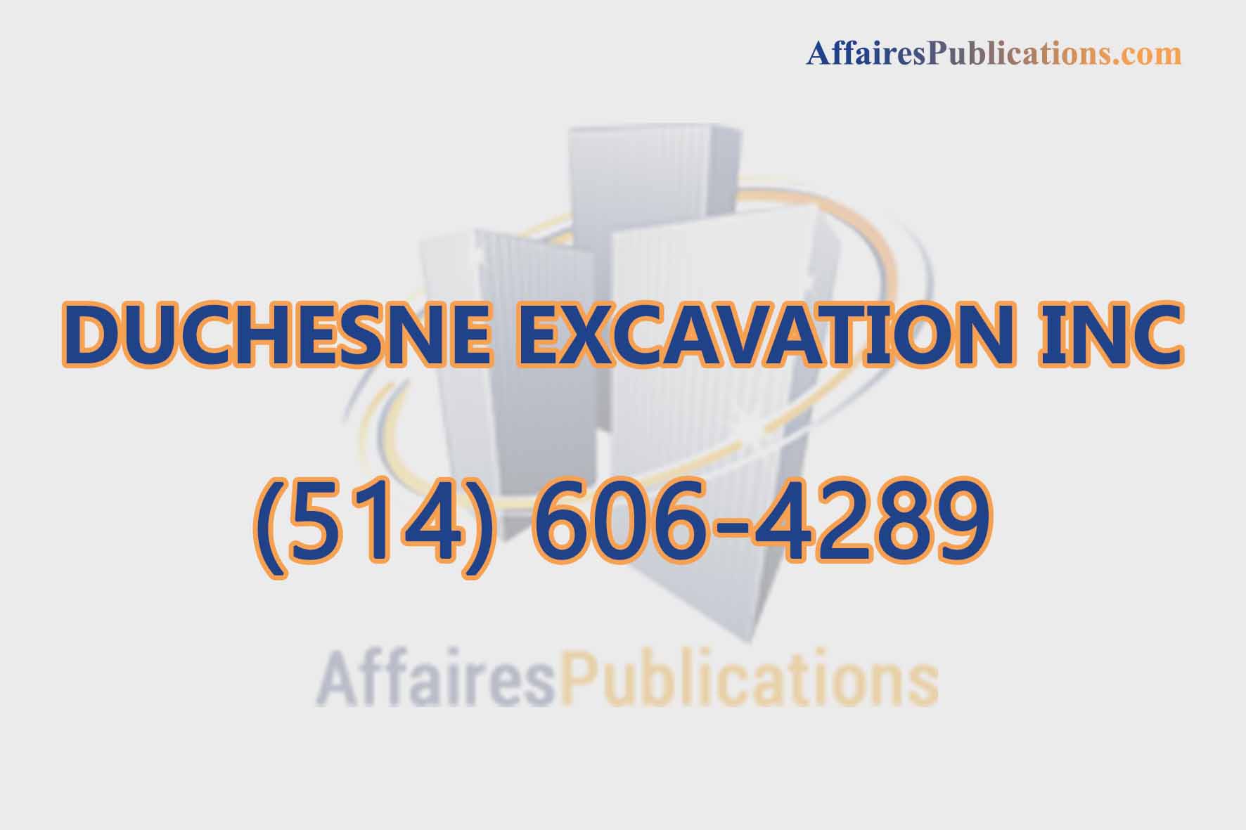 DUCHESNE EXCAVATION INC