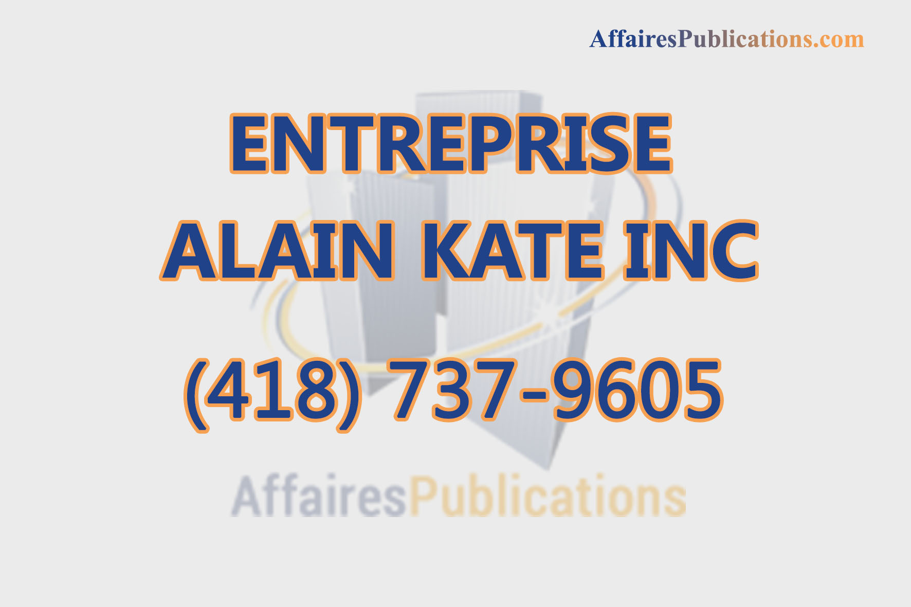 ENTREPRISE ALAIN KATE INC