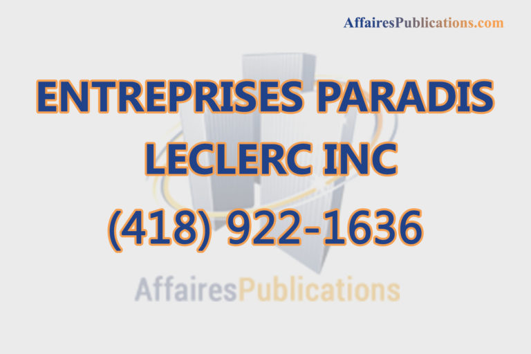 ENTREPRISES PARADIS LECLERC INC