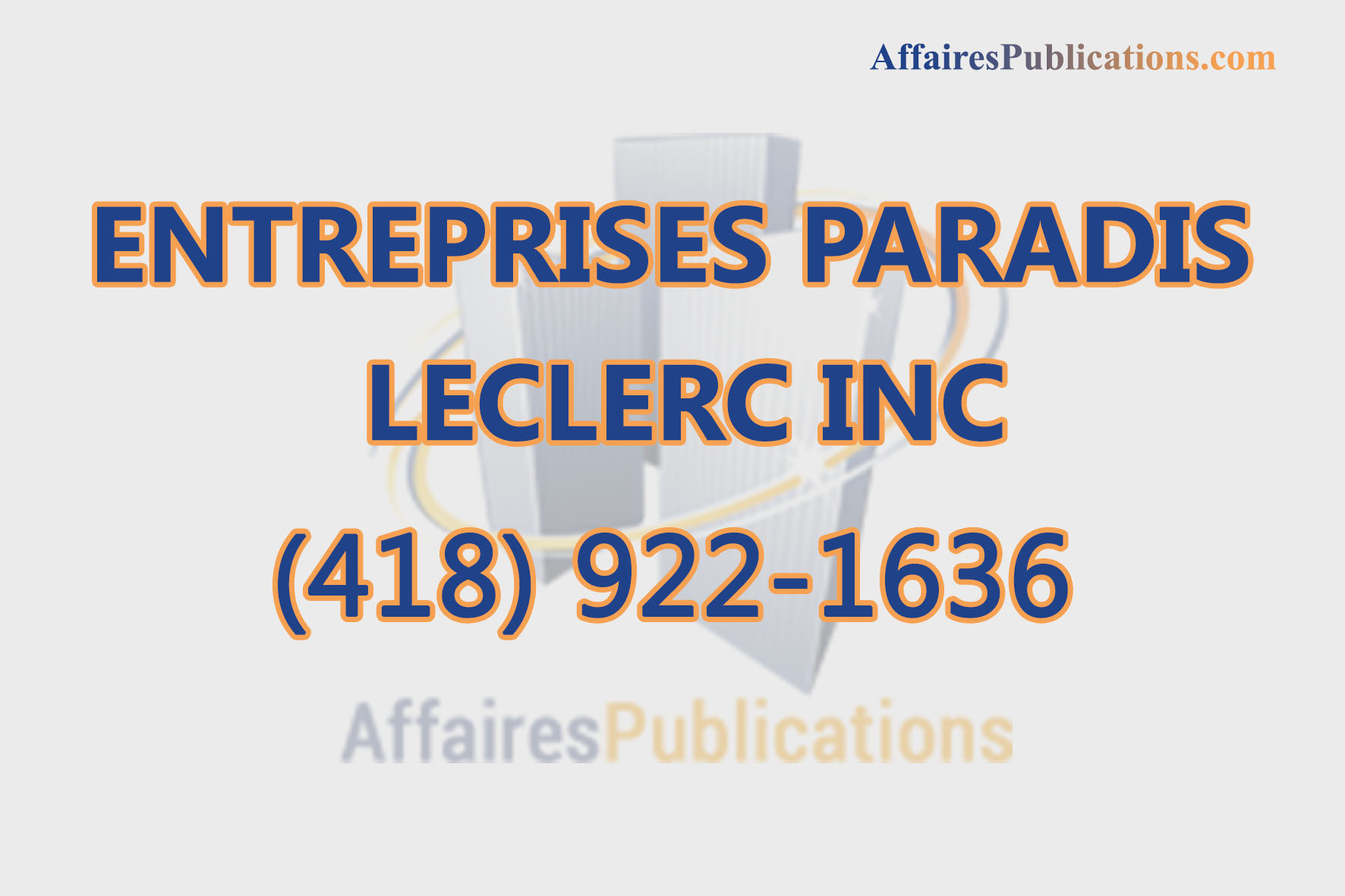 ENTREPRISES PARADIS LECLERC INC