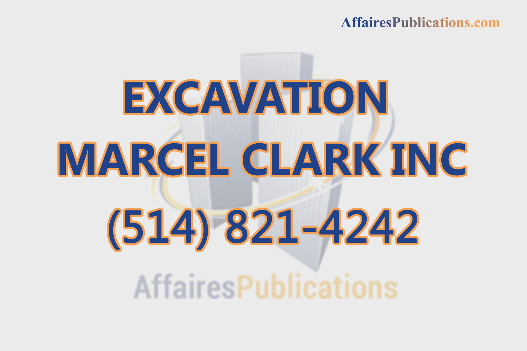 EXCAVATION MARCEL CLARK INC
