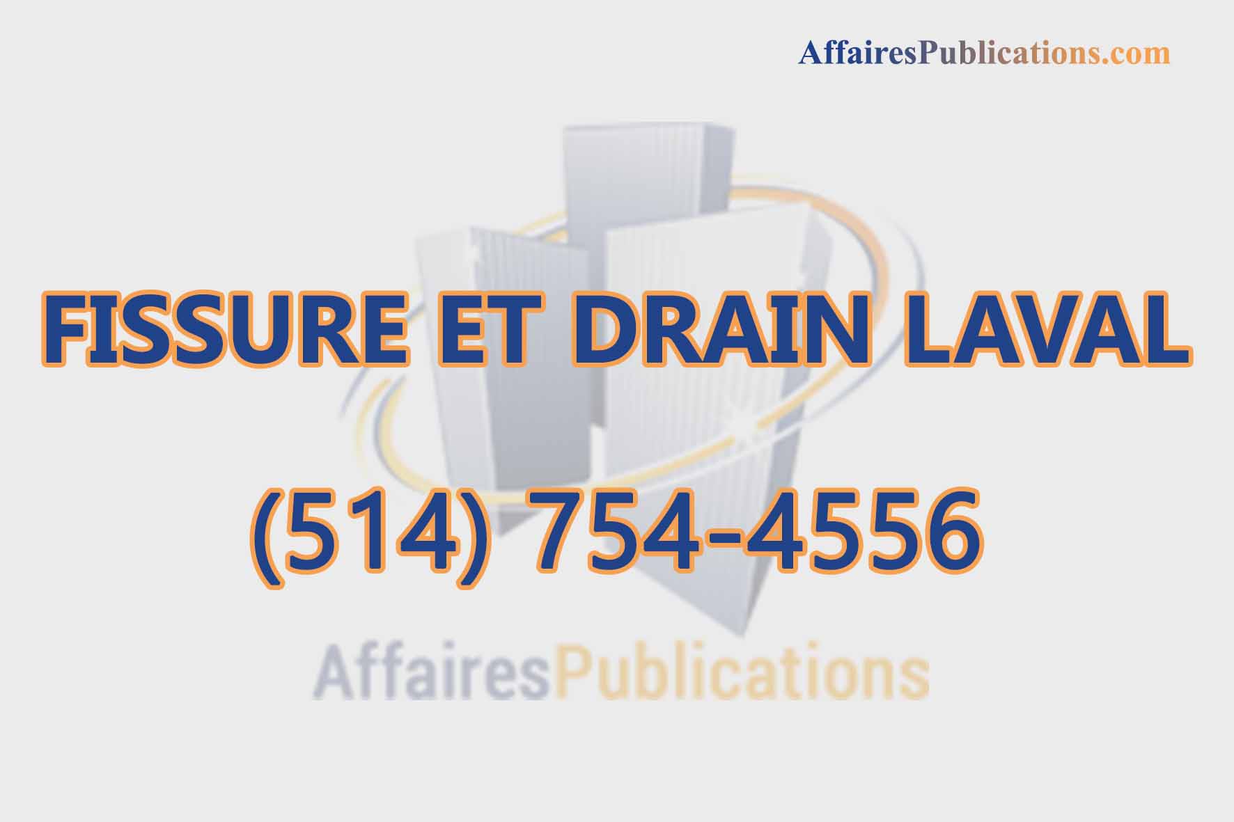 FISSURE ET DRAIN LAVAL