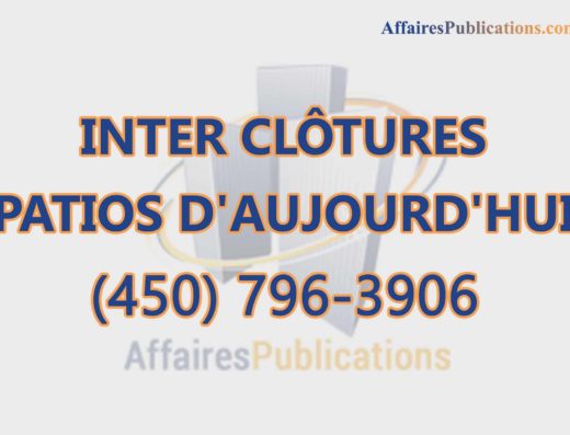 INTER CLÔTURES PATIOS D&rsquo;AUJOURD&rsquo;HUI