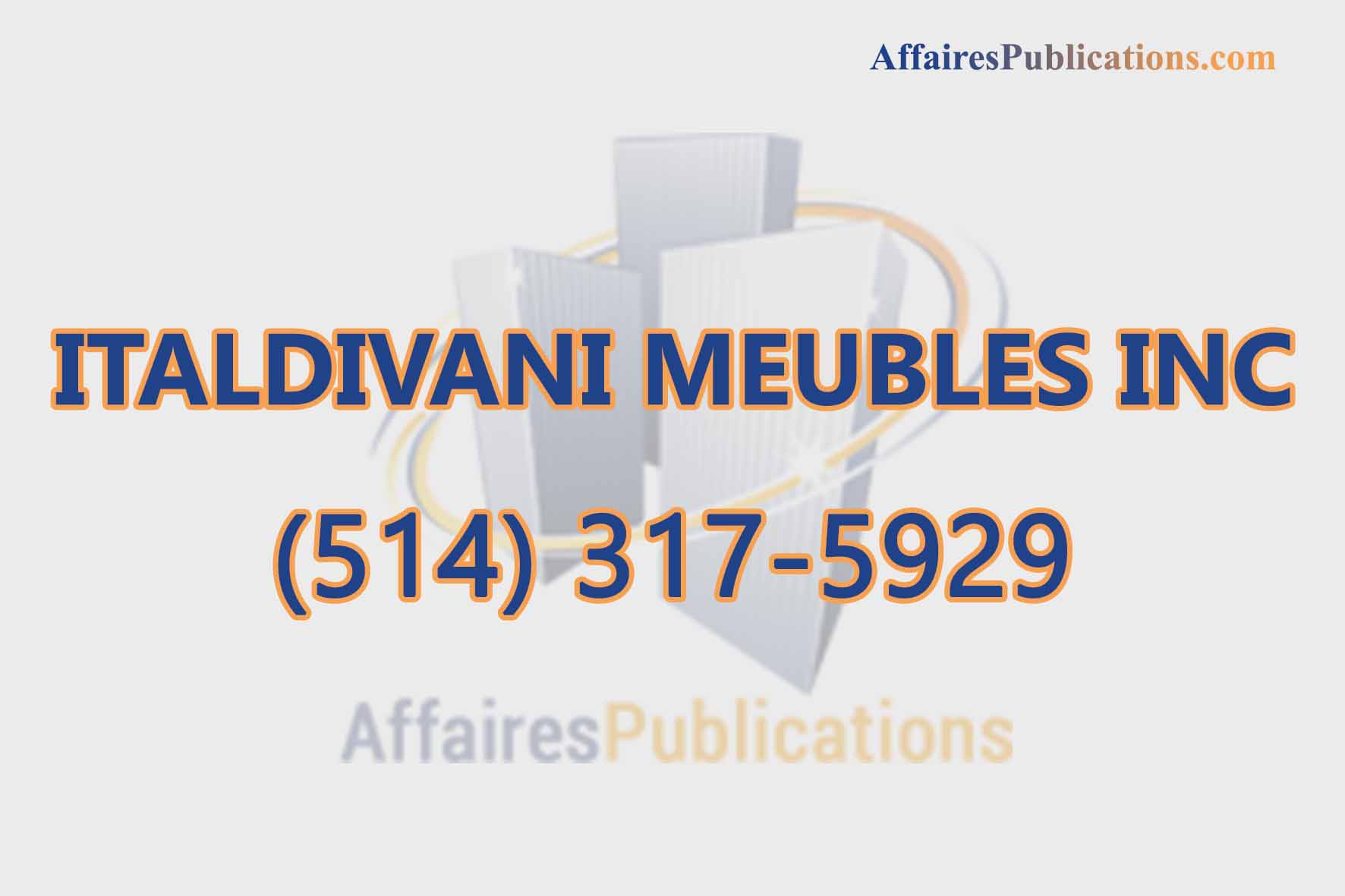 ITALDIVANI MEUBLES INC