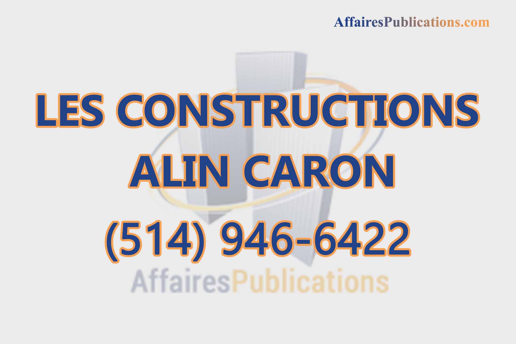 LES CONSTRUCTIONS ALIN CARON