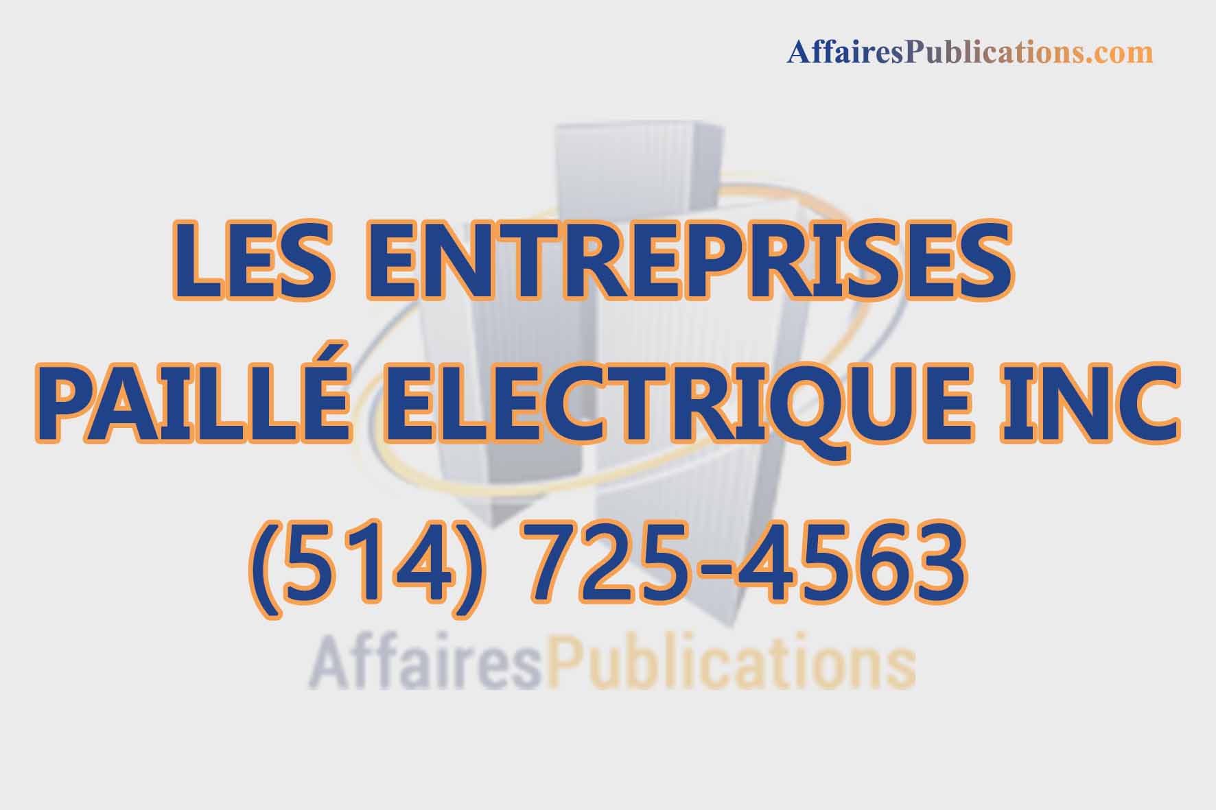 LES ENTREPRISES PAILLÉ ELECTRIQUE