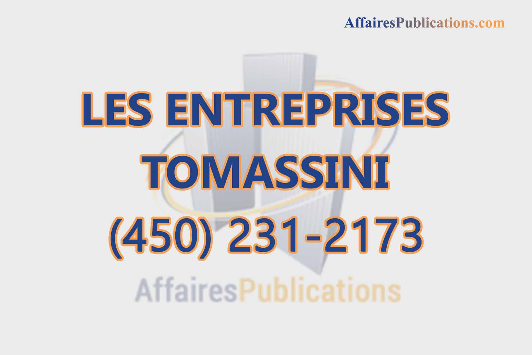 LES ENTREPRISES TOMASSINI INC