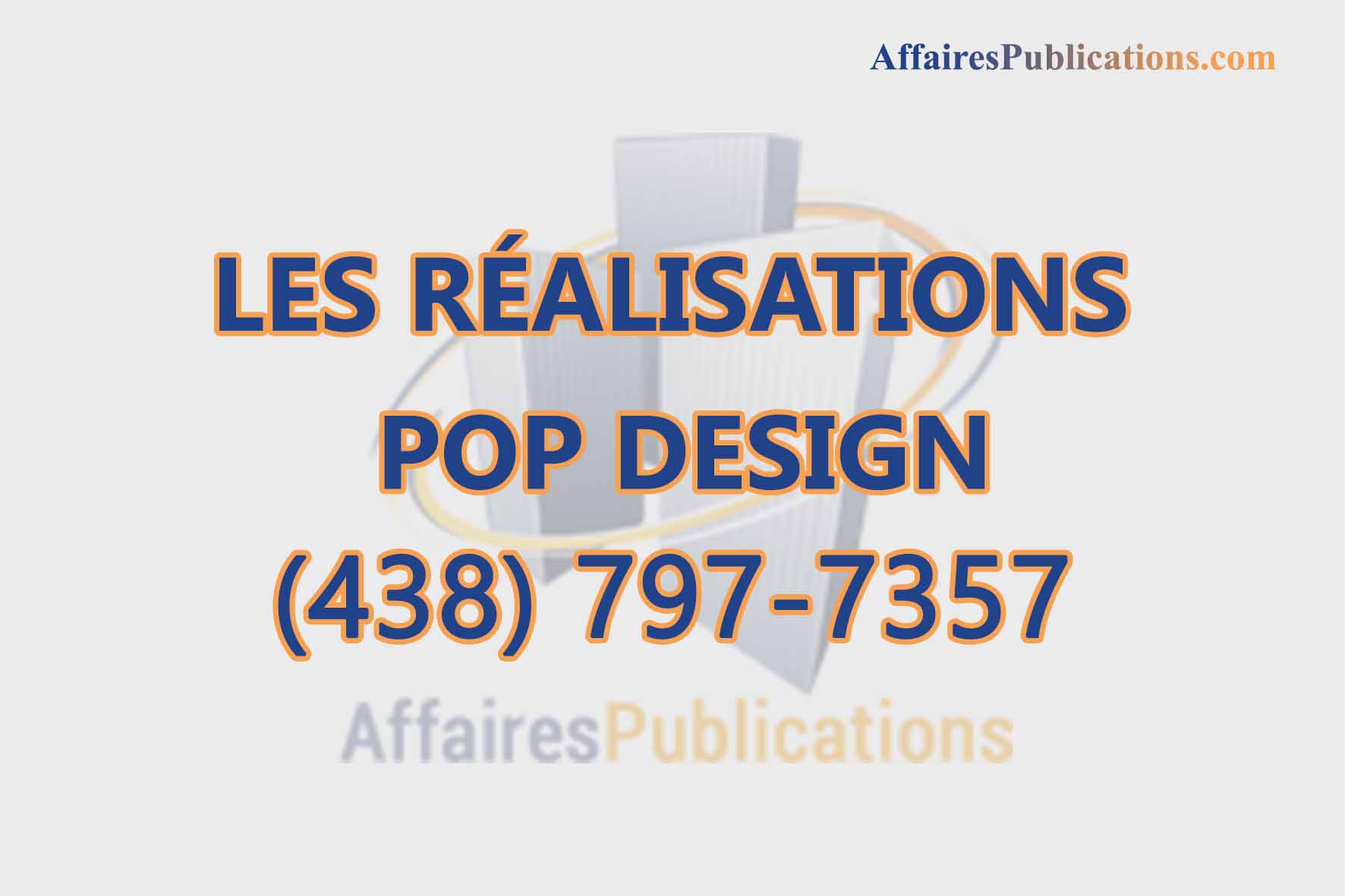 LES RÉALISATIONS POP DESIGN