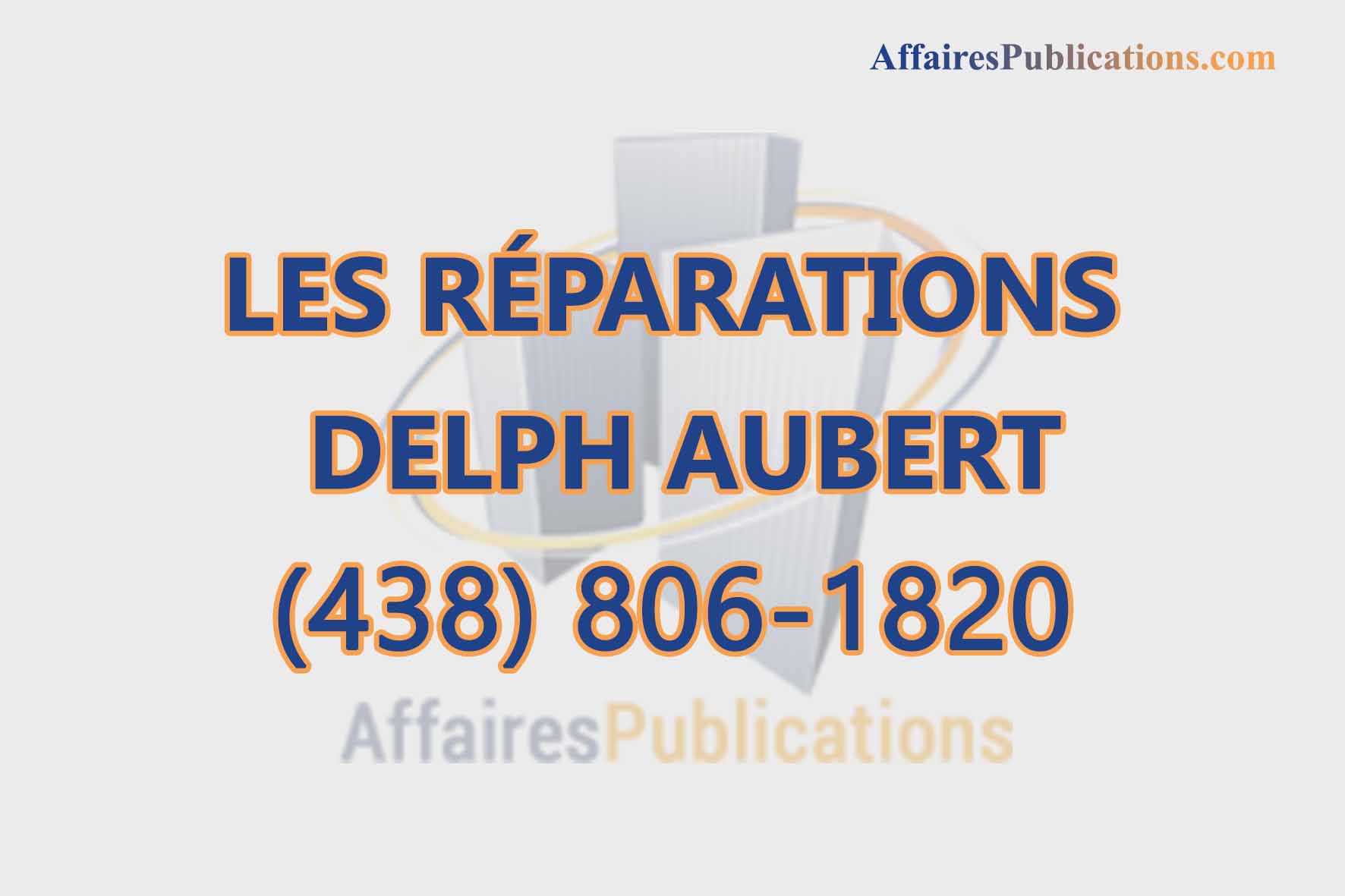 LES RÉPARATIONS DELPH AUBERT