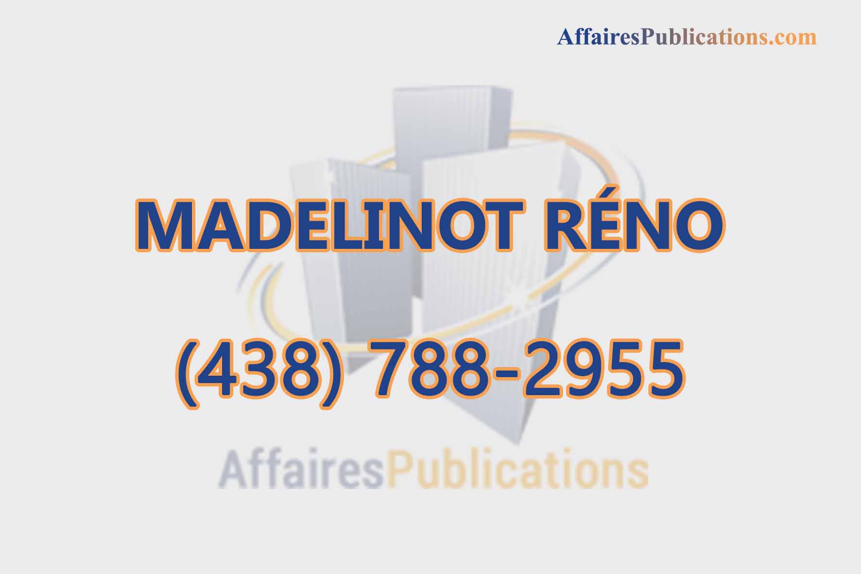 MADELINOT RÉNO