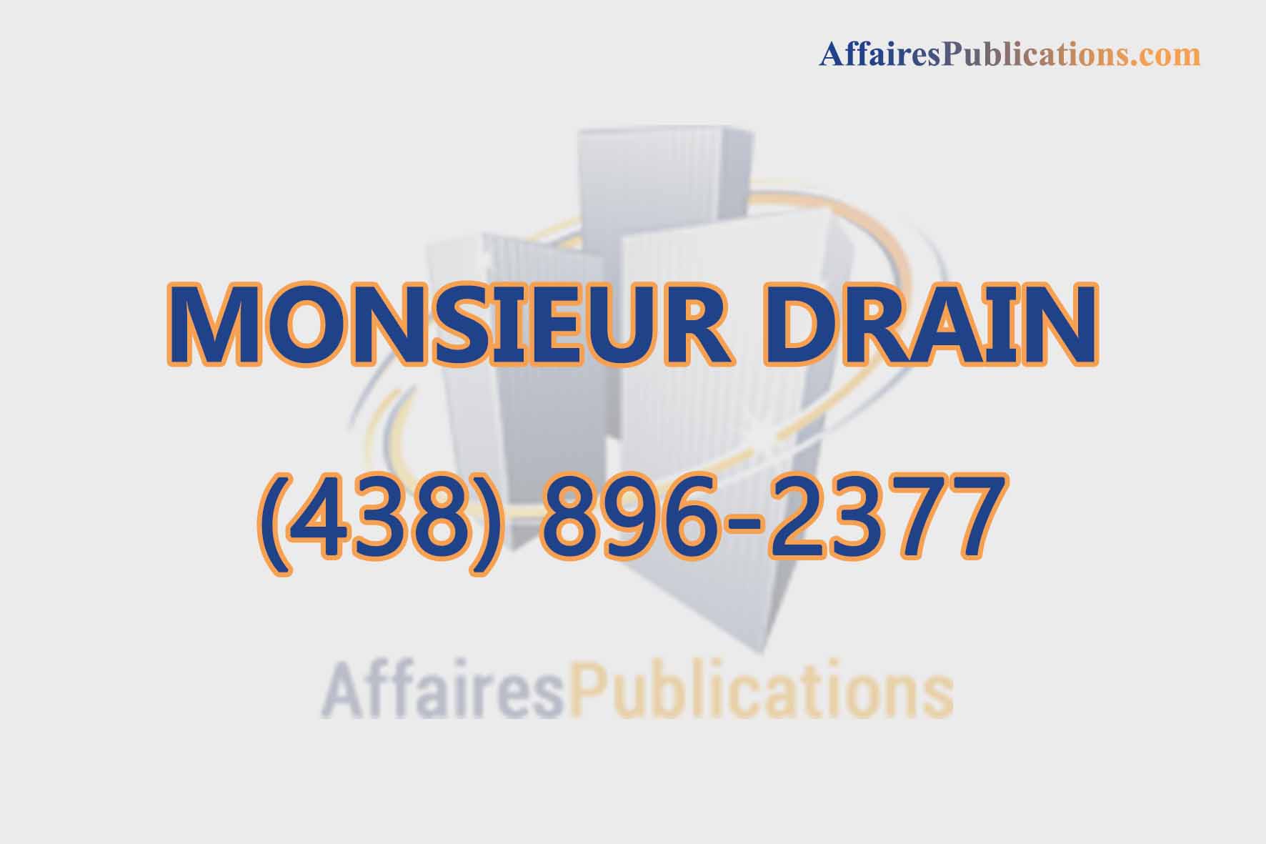 MONSIEUR DRAIN