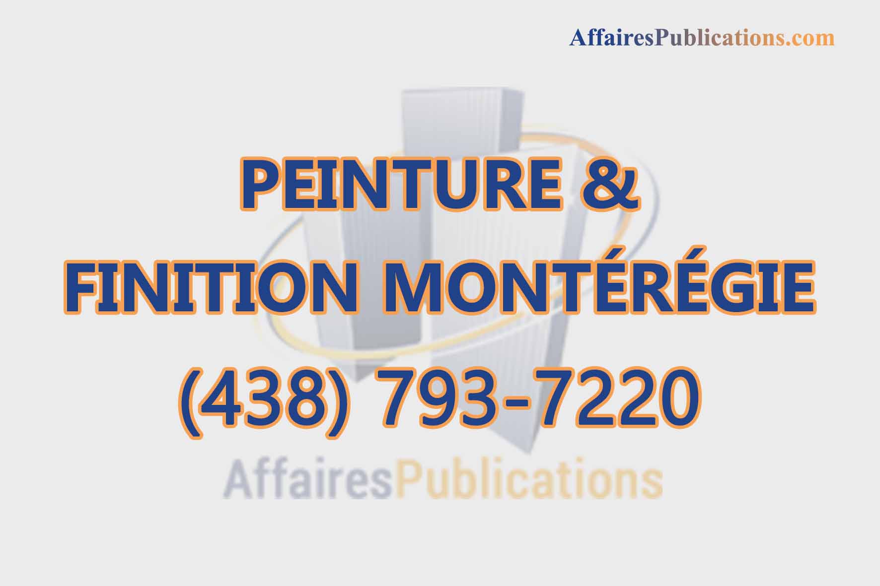 PEINTURE ET FINITION MONTÉRÉGIE