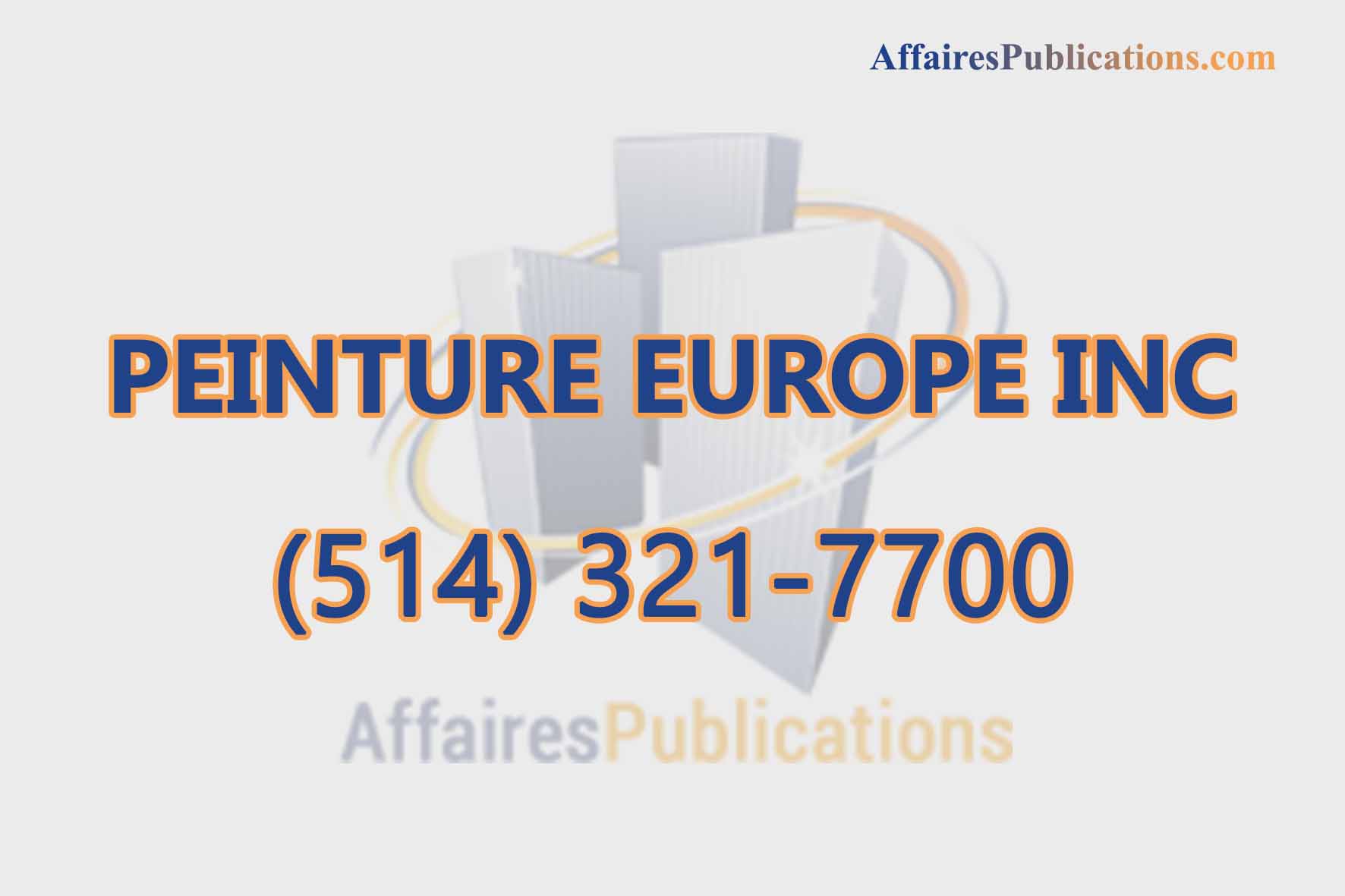 PEINTURE EUROPE INC