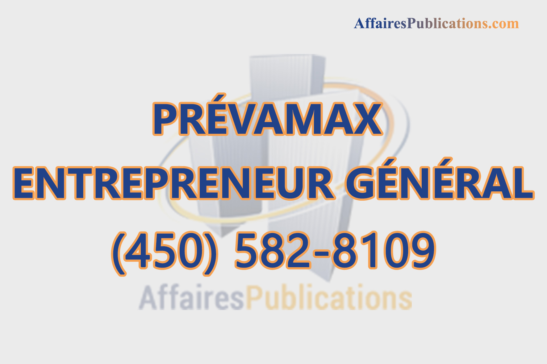 PRÉVAMAX – ENTREPRENEUR GÉNÉRAL