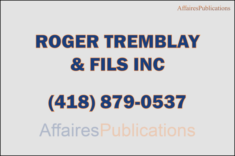 ROGER TREMBLAY & FILS INC