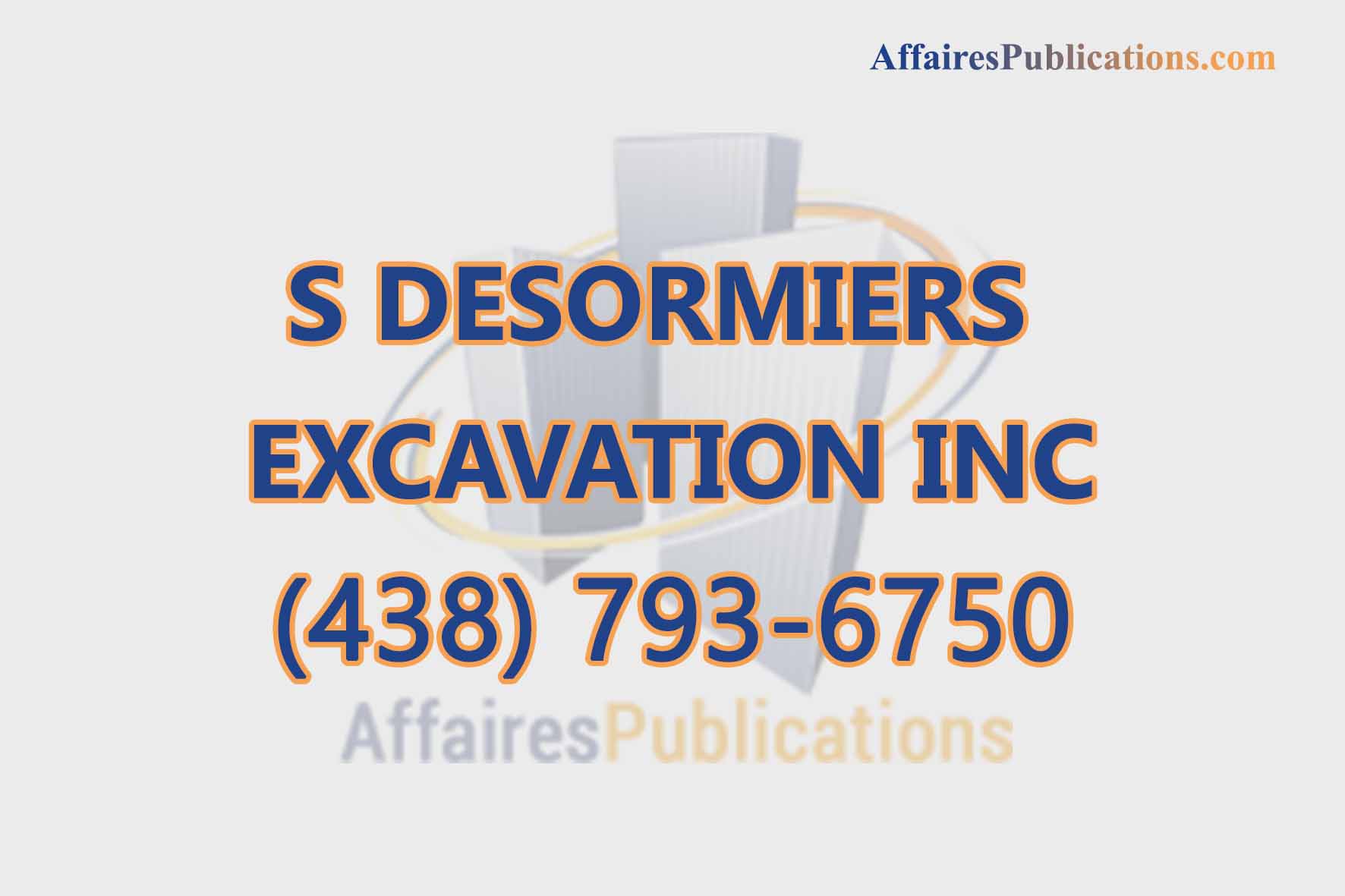 S DESORMIERS EXCAVATION INC