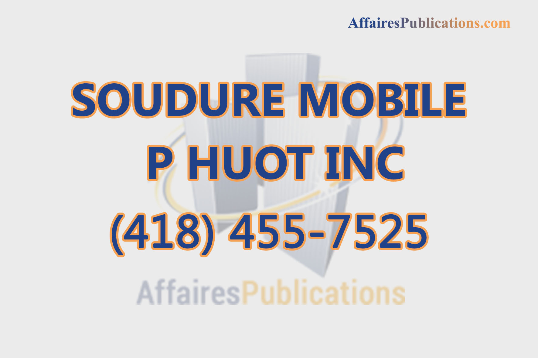 SOUDURE MOBILE P HUOT INC