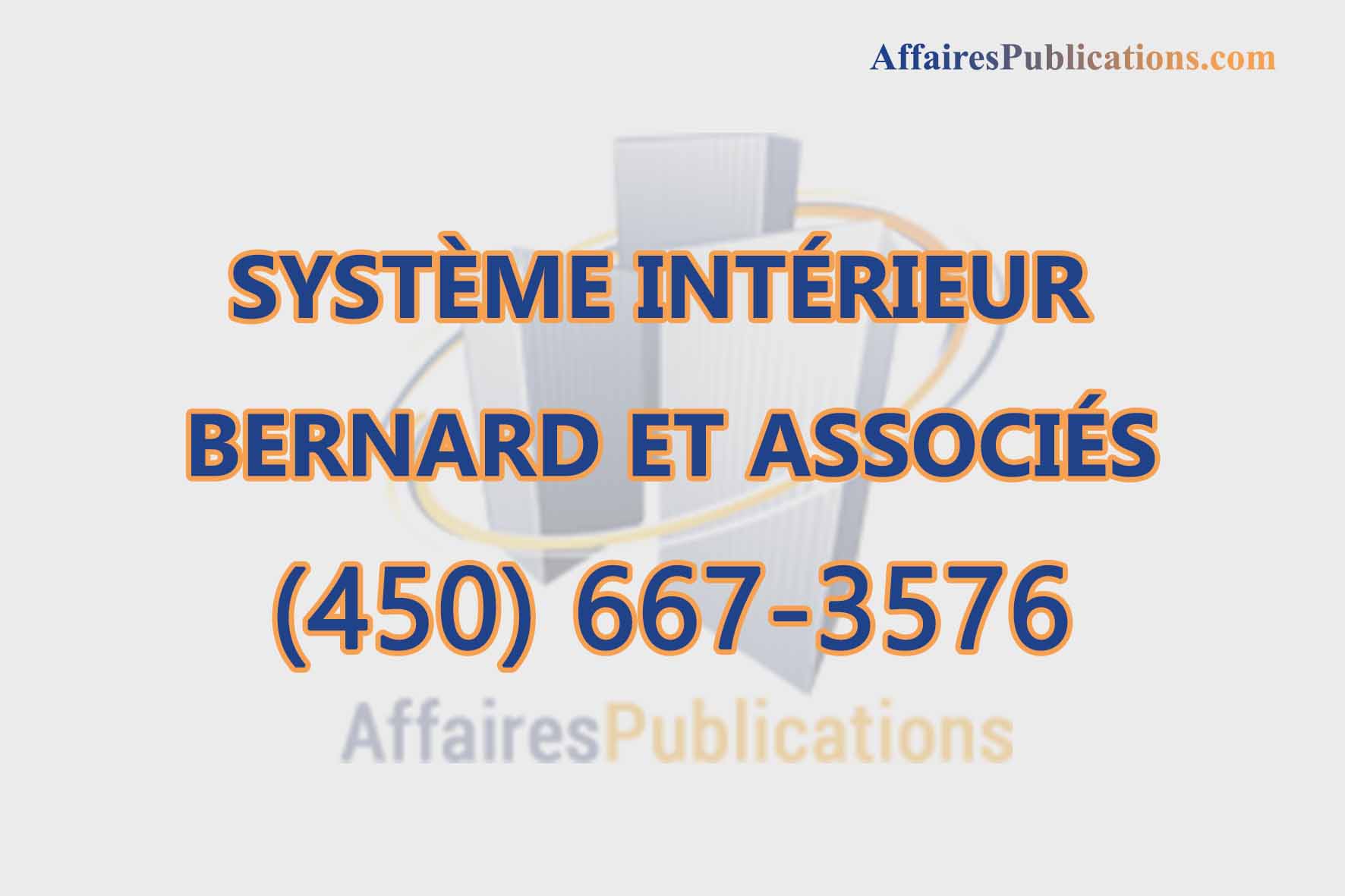 SYSTÈME INTÉRIEUR BERNARD ET ASSOCIÉS