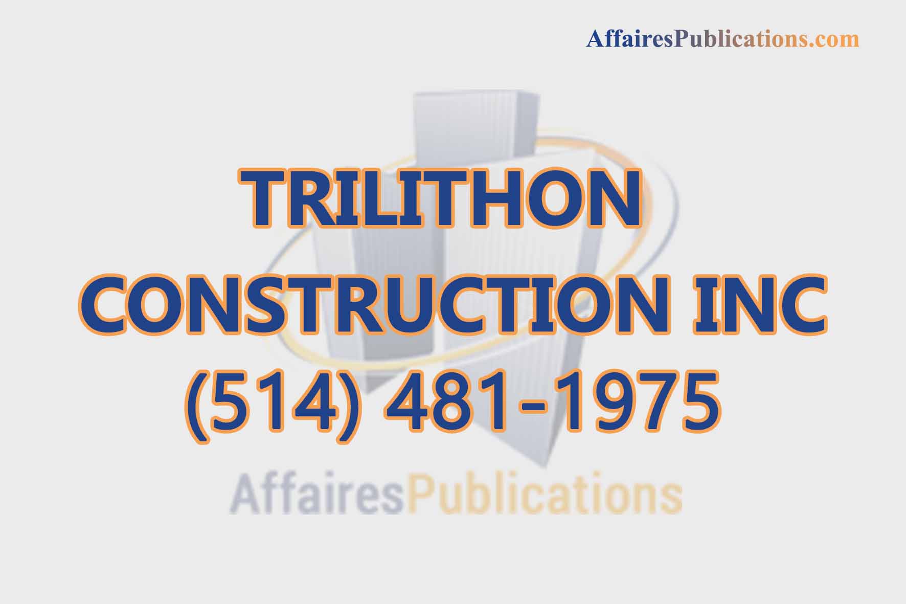 TRILITHON CONSTRUCTION INC