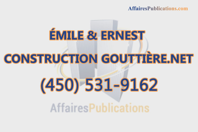 ÉMILE & ERNEST CONSTRUCTION GOUTTIÈRE.NET
