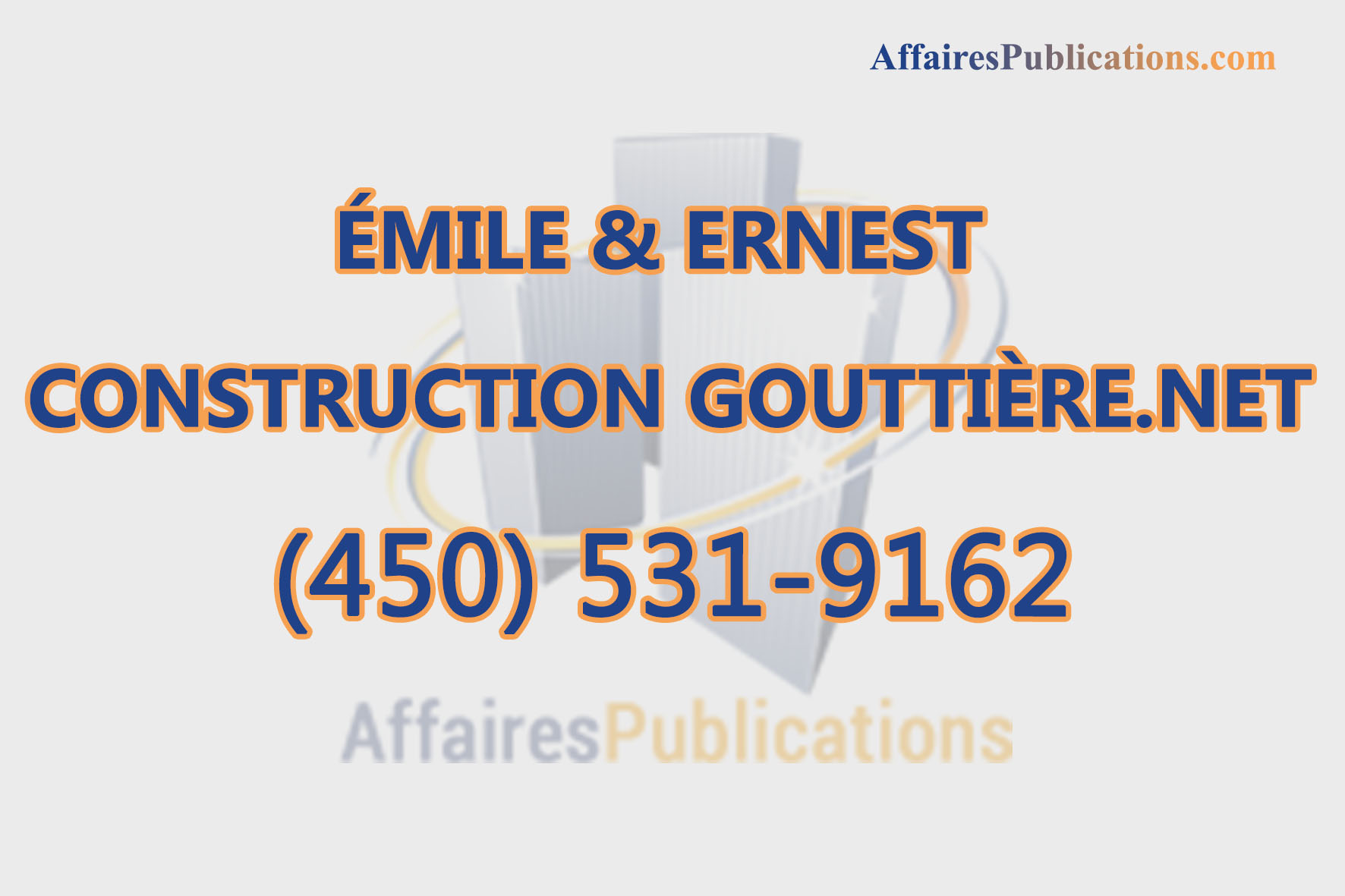 ÉMILE & ERNEST CONSTRUCTION GOUTTIÈRE.NET