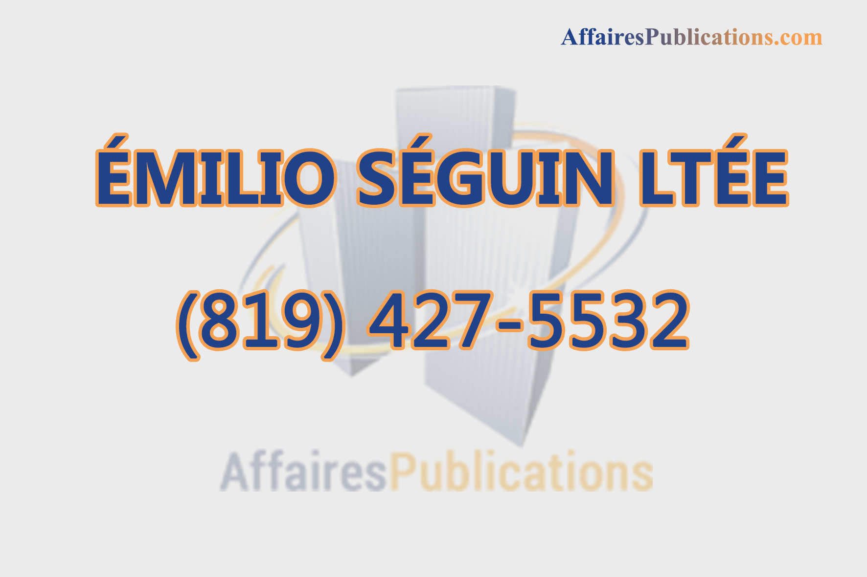 ÉMILIO SÉGUIN LTÉE
